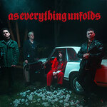 As Everything Unfolds - Did You Ask To See Us This Summer?
